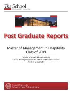 The School  For Hospitality Leadership Post Graduate Reports Master of Management in Hospitality