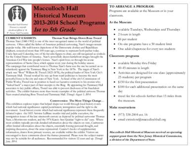 Macculloch Hall Historical Museum is a nonprofit educational affiliate of the W. Parsons Todd Foundation  Macculloch Hall