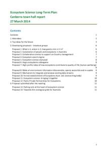 Ecosystem	
  Science	
  Long-­‐Term	
  Plan:	
   Canberra	
  town	
  hall	
  report	
   27	
  March	
  2014	
      Contents	
  
