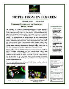 E VERGREEN H ERITAGE C ENTER  Notes From Evergreen V OLUME 2, I SSUE 4  W INTER 2011