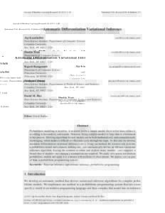 Journal of Machine Learning ResearchSubmitted 3/16; Revised 8/16; Published 1/17 Automatic Differentiation Variational Inference Alp Kucukelbir