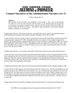 Counter-Narratives to the Administration Narrative (rev 5) by Barry Drogin, EE ‘83 Abstract The humility of this document, first published on November 6, 2011, and revised through November 18, 2011, has been replaced w