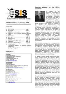 Opening address Chairman European Structural Integrity Society ESISNewsletter # 41, January, 2005