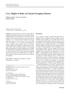 Hum Ecol[removed]:129–138 DOI[removed]s10745[removed]Lévy Flights in Dobe Ju/’hoansi Foraging Patterns Clifford T. Brown & Larry S. Liebovitch & Rachel Glendon