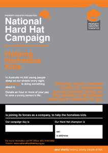 PROPERTY INDUSTRY FOUNDATION  National Hard Hat Campaign Our Workplace Giving Program