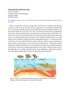 Exploring the Earth from Mars David T. Sandwell Scripps Institution of Oceanography December, To be published in: Plate tectonics, Stories of Discovery, editors, N. Oreskes and H. LeGrand, Columb