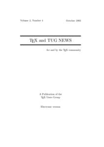 Volume 2, Number 4  October 1993 TEX and TUG NEWS for and by the TEX community