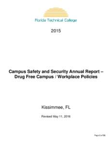 2015  Campus Safety and Security Annual Report – Drug Free Campus / Workplace Policies  Kissimmee, FL
