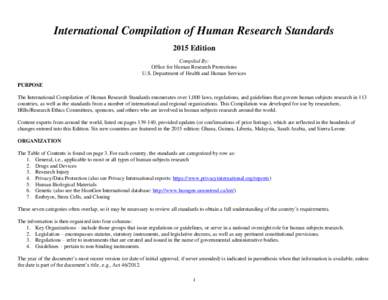 International Compilation of Human Research Standards 2015 Edition Compiled By: Office for Human Research Protections U.S. Department of Health and Human Services PURPOSE