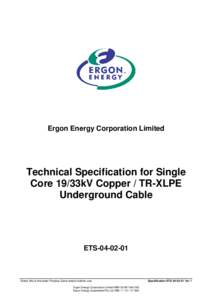ETS[removed]: Technical Specification for Single Core 19/33kV Copper / TR-XLPE Underground Cable