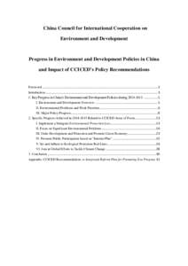China Council for International Cooperation on Environment and Development Progress in Environment and Development Policies in China and Impact of CCICED’s Policy Recommendations