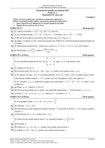 Ministerul Educaţiei Naţionale Centrul Naţional de Evaluare şi Examinare Examenul de bacalaureat naţional 2013 Proba E. c) Matematică M_mate-info