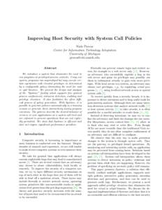 Improving Host Security with System Call Policies Niels Provos Center for Information Technology Integration
