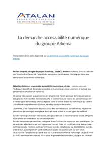 La démarche accessibilité numérique du groupe Arkema - Transcription