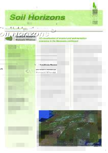 Soil Horizons Issue 18 September 2009 3D visualisation of erosion and sedimentation scenarios in the Manawatu catchment Horizons Regional Council plans to reduce