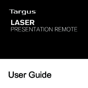 User Guide  Targus Laser Presentation Remote CONTENTS  GB – English, Targus Laser Presentation Remote....................................................................................................................