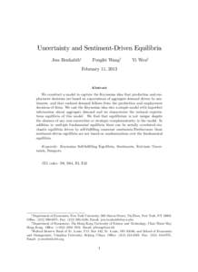 Uncertainty and Sentiment-Driven Equilibria Pengfei Wangy Jess Benhabib  Yi Wenz