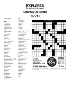 The Northwest’s Newspaper  Saturday Crossword[removed]THEME: SCIENCE 101 ACROSS