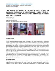 CONFERENCE: HOUSING – A CRITICAL PERSPECTIVE Architecture_MPS; Liverpool University; Liverpool John Moores University Liverpool: 08—09 April, 2015  THE HOUSE AS HOME: A CROSS-CULTURAL STUDY IN