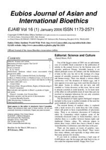Eubios Journal of Asian and International Bioethics EJAIB VolJanuary 2006 ISSNCopyright ©2006 Eubios Ethics Institute (All rights reserved, for commercial reproductions). 31 Colwyn Street, Christchurc