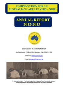 COMPENSATION FOR ALL AUSTRALIAN CARE LEAVERS – NOW! ANNUAL REPORT[removed]