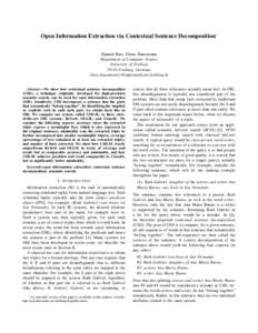 Open Information Extraction via Contextual Sentence Decomposition  1 Hannah Bast, Elmar Haussmann Department of Computer Science