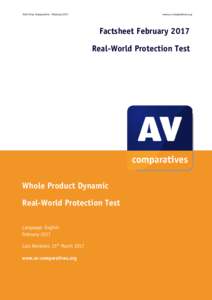 Anti-Virus Comparative - Februarywww.av-comparatives.org Factsheet February 2017 Real-World Protection Test