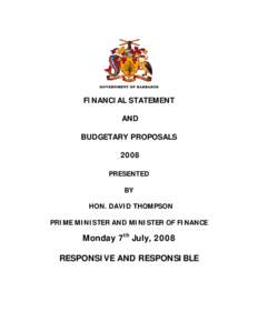 FINANCIAL STATEMENT AND BUDGETARY PROPOSALS 2008 PRESENTED BY