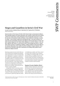 Sieges and Ceasefires in Syria’s Civil War. Lessons Learned as Regional Players Undermine New Approach by UN Mediator