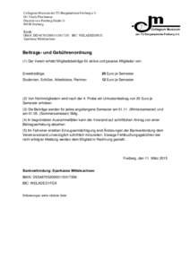 Collegium Musicum der TU Bergakademie Freiberg e.V. Dr. Ulrich Pöschmann Dietrich-von-Freiberg-StraßeFreiberg Konto IBAN: DE54870520003115017358 BIC: WELADED1FGX