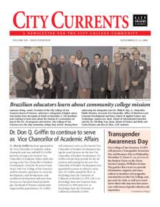 CITY CURRENTS  A NEWSLETTER FOR THE CITY COLLEGE COMMUNITY VOLUME XIX • ISSUE FOURTEEN