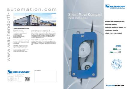 www.wachendorff-  automation.com •	Guided belt measuring system • Compact housing • Absolute position of elevator car