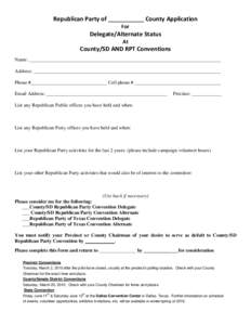 Republican Party of ___________ County Application For Delegate/Alternate Status At