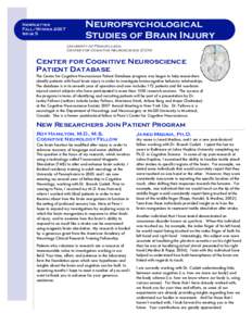 Newsletter Fall/Winter 2007 Issue 5 Neuropsychological Studies of Brain Injury