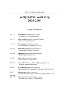 THE UNVIERSITY OF CHICAGO  Wittgenstein WorkshopFaculty Presentations Oct. 17th