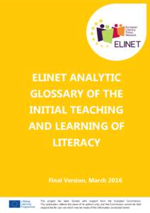 ELINET ANALYTIC GLOSSARY OF THE INITIAL TEACHING AND LEARNING OF LITERACY