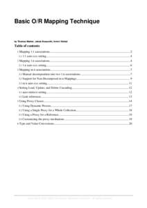 Basic O/R Mapping Technique  by Thomas Mahler, Jakob Braeuchli, Armin Waibel Table of contents 1
