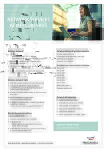 NETWORK SERVICES AT MESSUKESKUS Wireless network  Technical details of wireless network
