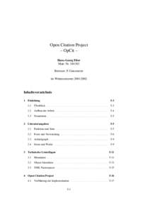 Open Citation Project – OpCit – Hans-Georg Eßer Matr. NrBetreuer: F. Gatzemeier im Wintersemester