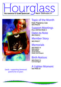 March 2009 Issue 271  Topic of the Month Early Pregnancy Loss SEE PAGE 6