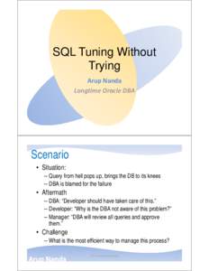 Microsoft PowerPoint - SQL Tuning Without Trying.pptx