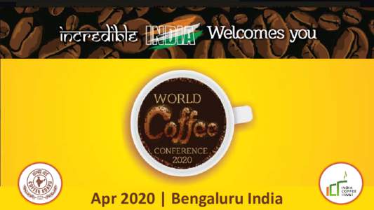 Apr 2020 | Bengaluru India  Tribute to Late Mr Robério Oliveira Silva Former Executive Director - International Coffee Organization
