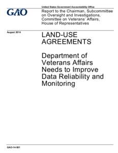 GAO[removed], Land-Use Agreements: Department of Veterans Affairs Needs to Improve Data Reliability and Monitoring