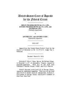 United States Court of Appeals for the Federal Circuit ______________________ SENJU PHARMACEUTICAL CO., LTD., KYORIN PHARMACEUTICAL CO., LTD., AND