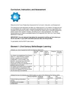 Education / Learning / Euthenics / Pedagogy / Learning environment / Blended learning / Deeper learning / Educational technology / Information literacy / 21st century skills / Educational assessment / STAR