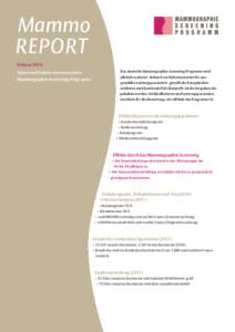 Mammo REPORT Februar 2015 Das deutsche Mammographie-Screening-Programm wird  Daten und Fakten zum deutschen