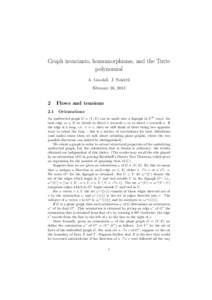 Graph invariants, homomorphisms, and the Tutte polynomial A. Goodall. J. Neˇsetˇril February 26, 