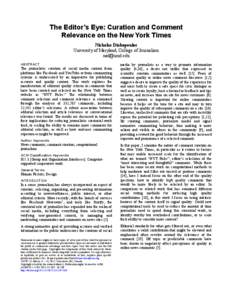 The Editor’s Eye: Curation and Comment Relevance on the New York Times Nicholas Diakopoulos University of Maryland, College of Journalism  ABSTRACT