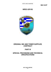 NATO UNCLASSIFIED  G8NRDC-GR HQ  ORIGINAL INK AND TONER SUPPLIES