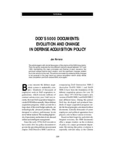 TUTORIAL DoD’s 5000 Documents: Evolution & Change in Defense Acquisition Policy DOD’S 5000 DOCUMENTS: EVOLUTION AND CHANGE